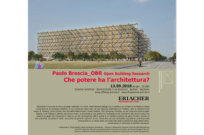 Paolo Brescia_OBR Open Building Research: Che potere ha l’architettura?