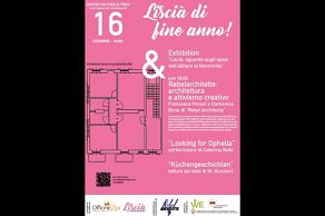 Centro Trevi: Liscià di fine anno! Exhibition “Liscià: sguardo sugli spazi dell´abitare al femminile”