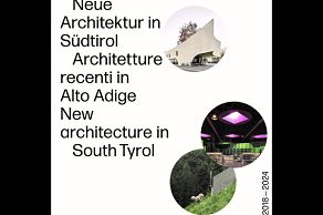 Mostra Architetture recenti in Alto Adige