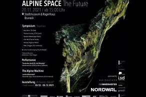 ALPINE SPACE The Future by Architekturstiftung Südtirol,  Stadmuseum & Ragenhaus Bruneck