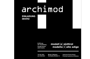 we suggest.. Provincia Autonoma di Bolzano: archimod - Nuovi spazi per l’Architettura